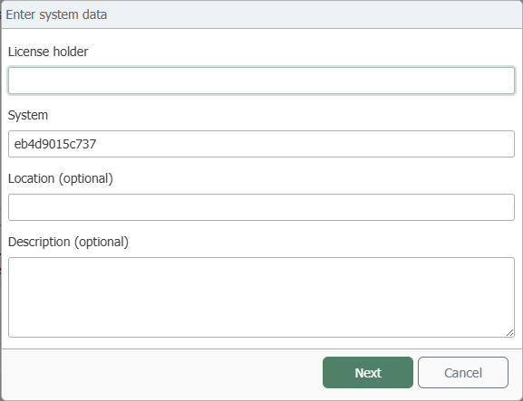 The “Enter System Data” window with the fields Licensee, System, Location